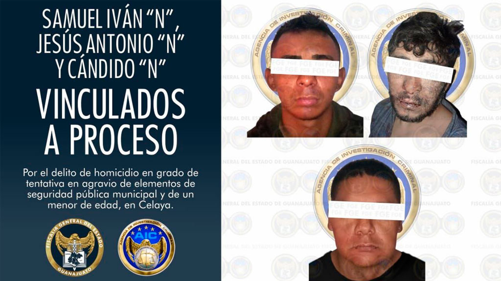 Vinculan a tres sujetos por atentar contra la vida de policías y de un menor en Celaya