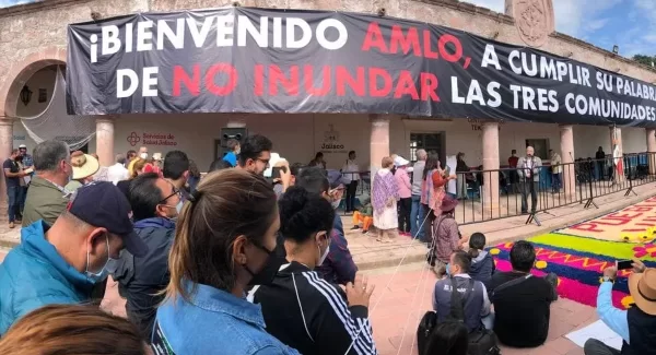 Pueblos de Jalisco desplazados por Presa El Zapotillo exigen reparación de justicia