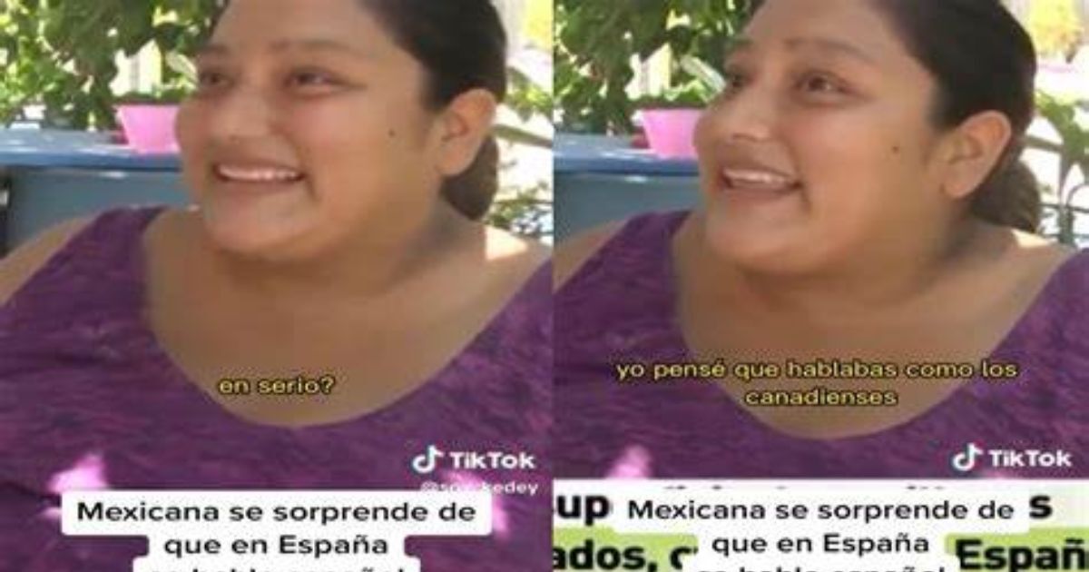 ¿En España se habla español? Mexicana se hace viral por esta revelación