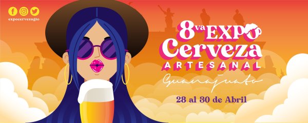 Octava Expo Cerveza Artesanal llega a Guanajuato este 28 de abril  