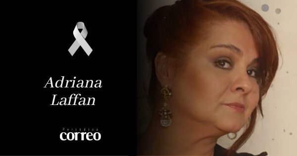 Muere la actriz mexicana Adriana Laffan, de 'Alebrijes y Rebujos', ¿qué le pasó?