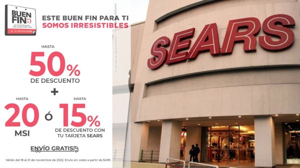 Conoce las promociones y descuentos que Sears tiene este Buen Fin 2023