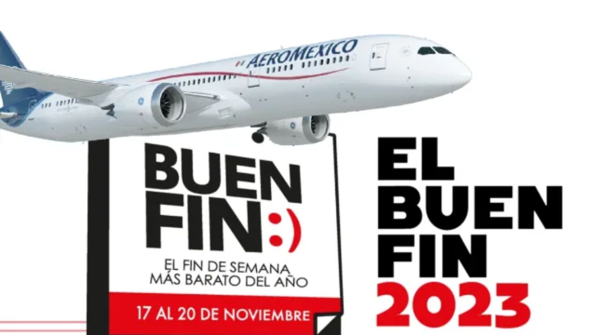 Estas son las mejores ofertas de Aeroméxico por el Buen Fin 2023