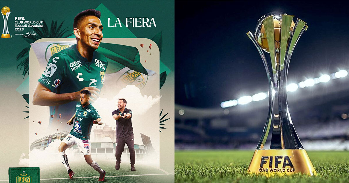 Mundial de Clubes 2023: todo lo que necesitas saber; Club León ya está en Arabia Saudita