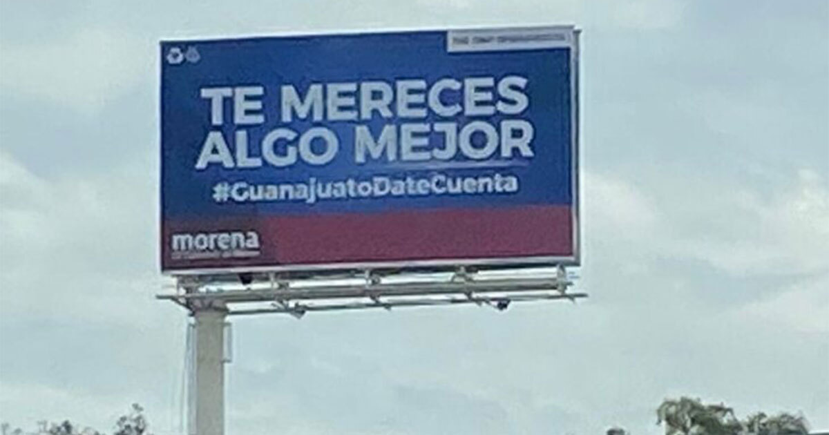 Morena ‘contraataca’ al PAN con campaña de espectaculares en Guanajuato 