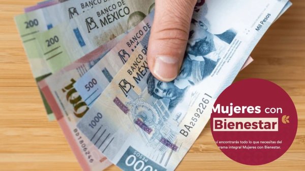 Mujeres con Bienestar 2024: ¿Cuándo depositan el segundo pago de 7 mil 500 pesos?