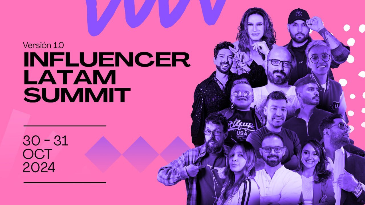 Influencer Latam Summit 2024: Transmisión Global a través de plataformas digitales